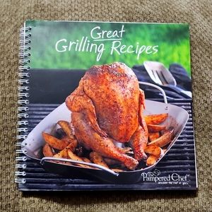 The Pampered Chef Great Grilling Recipes